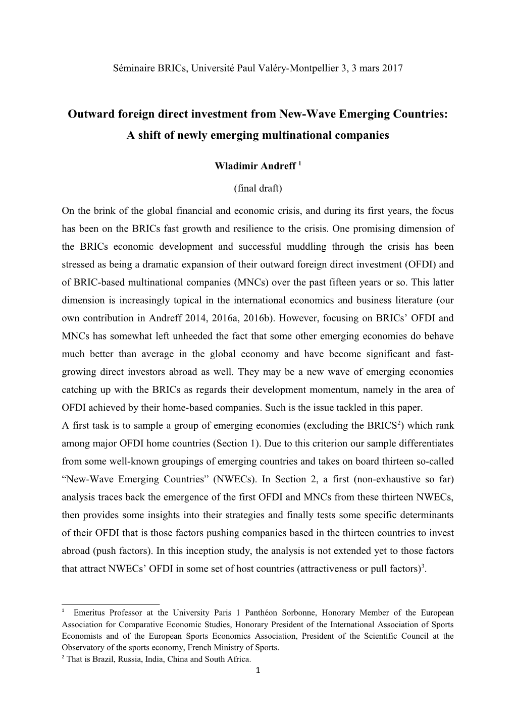 Outward Foreign Direct Investment from New-Wave Emerging Countries
