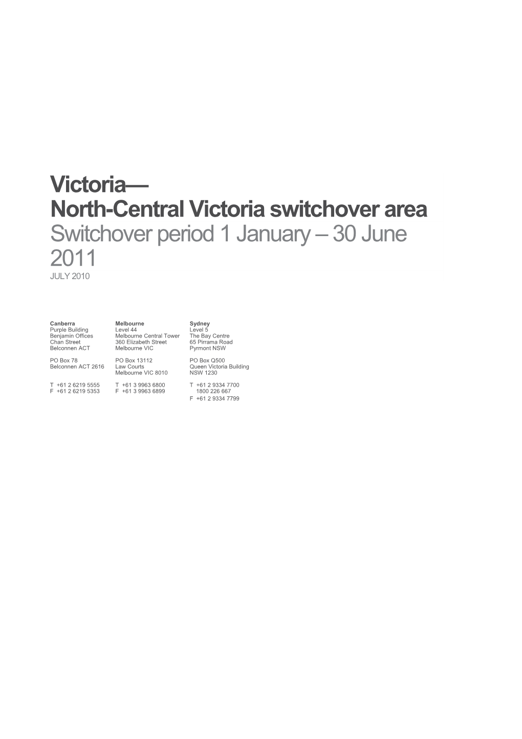 Victoria North-Central Victoria Switchover Area