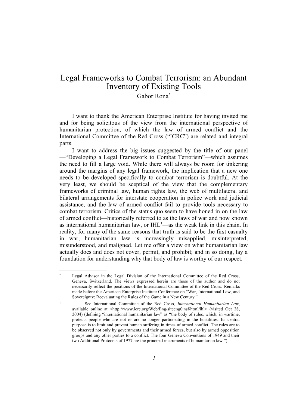 Legal Frameworks to Combat Terrorism: an Abundant Inventory of Existing Toolsrona