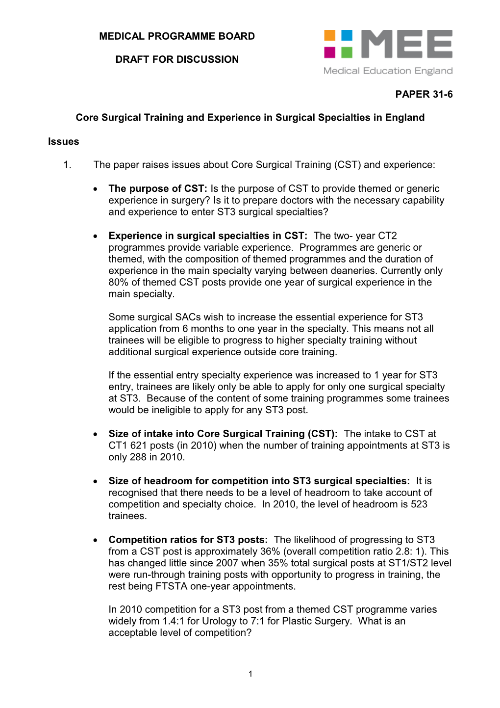 Core Surgical Training and Selection Into ST3 Surgical Subspecialties