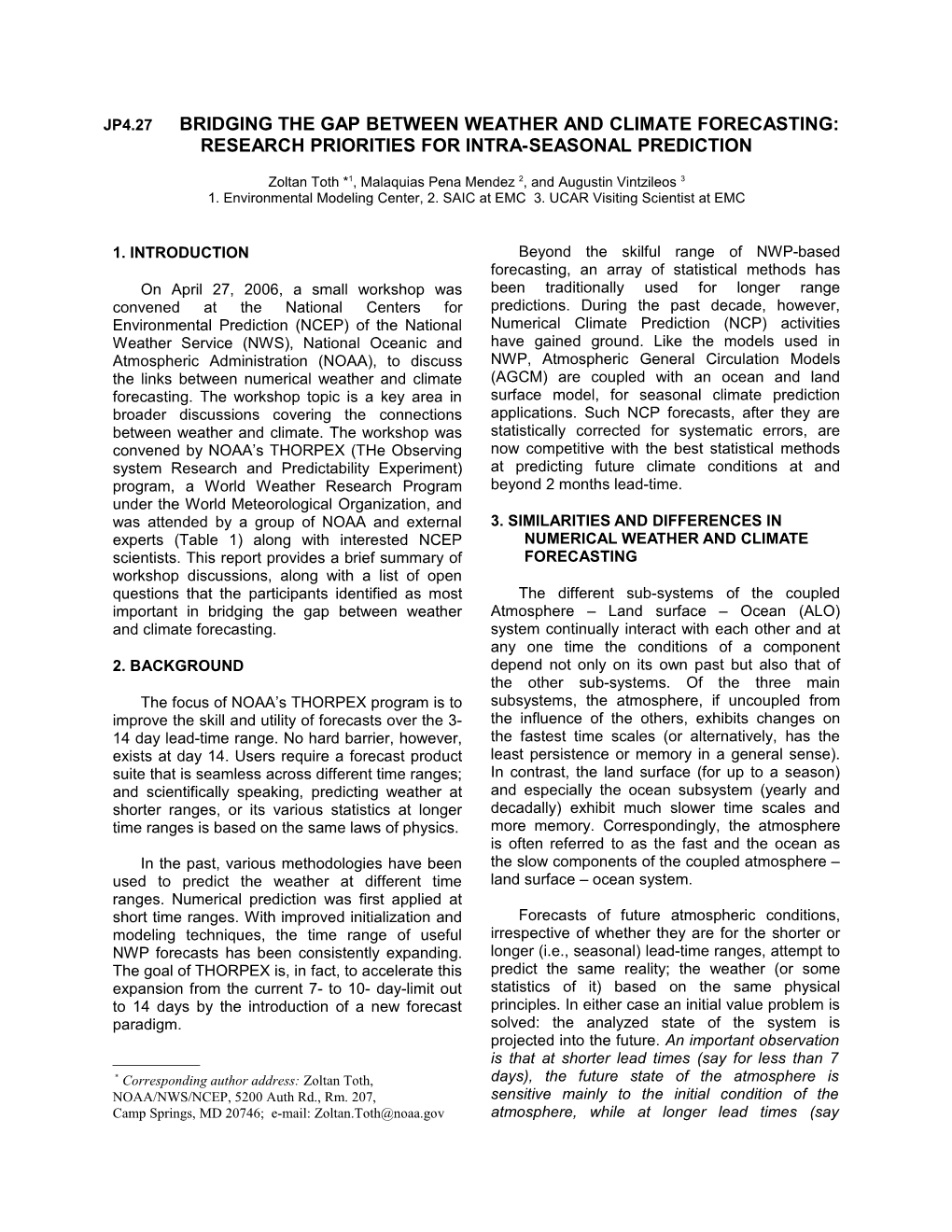 Jp4.27 Bridging the Gap Between Weather and Climate Forecasting