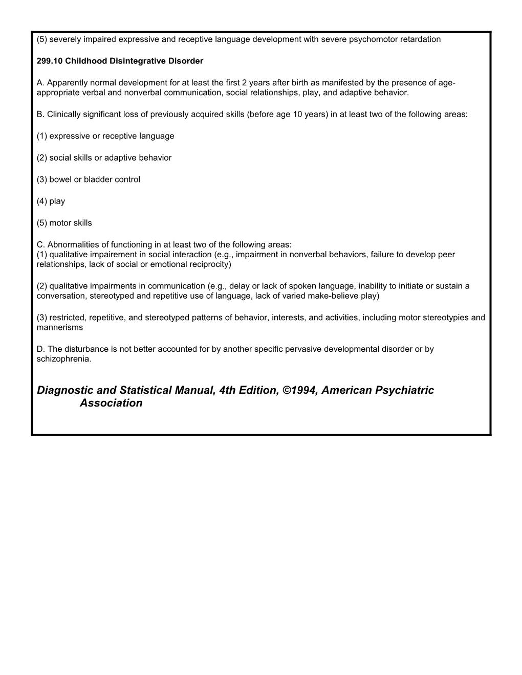 DSM-IV Criteria, Pervasive Developmental Disorders