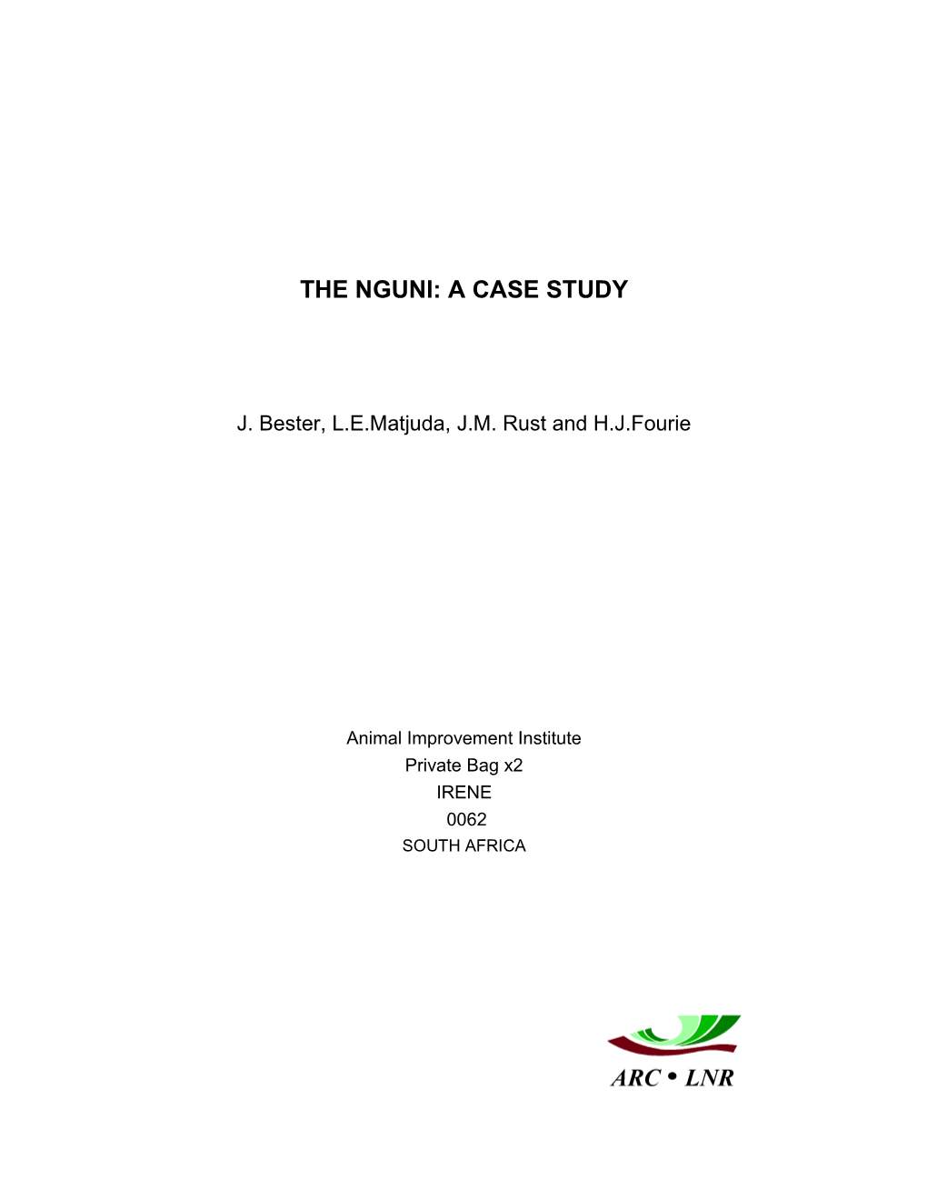 The Nguni: a Case Study