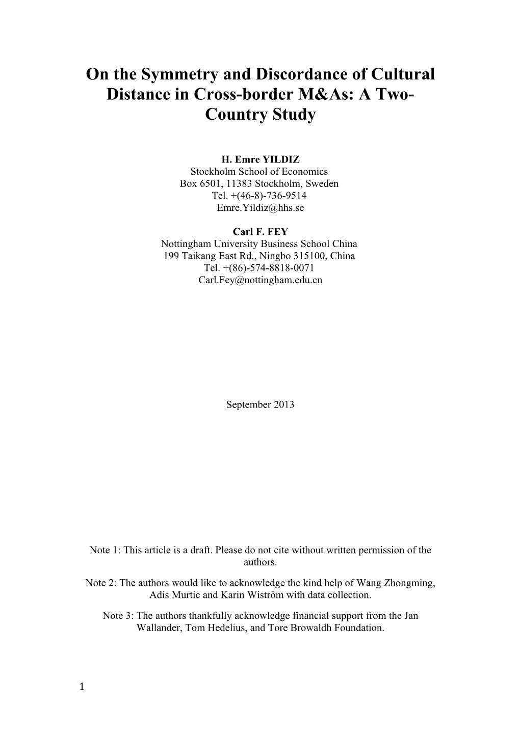 On the Symmetry and Discordance of Cultural Distance in Cross-Borderm&As: a Two-Country Study