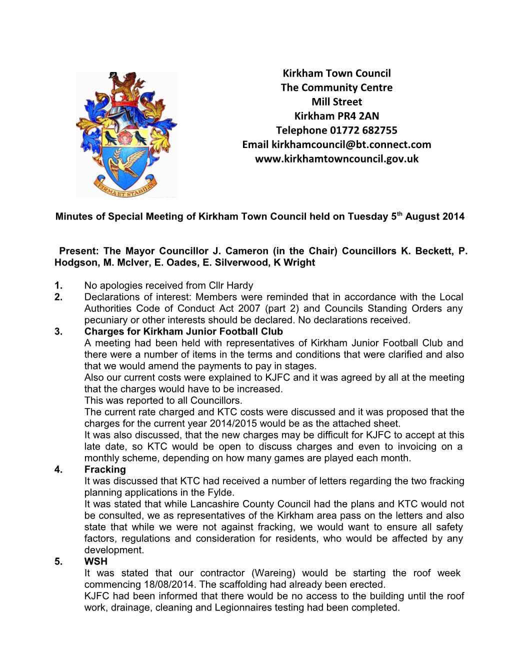 Minutesof Special Meeting of Kirkham Town Council Held on Tuesday 5Th August 2014