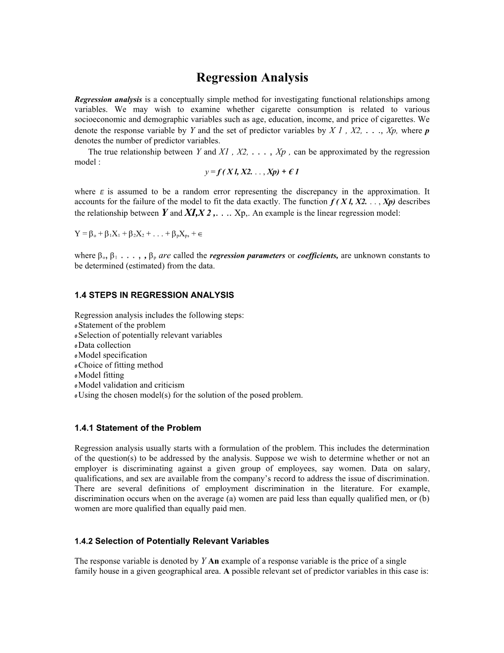 Regression Analysis Is a Conceptually Simple Method for Investigating Functional Relationships