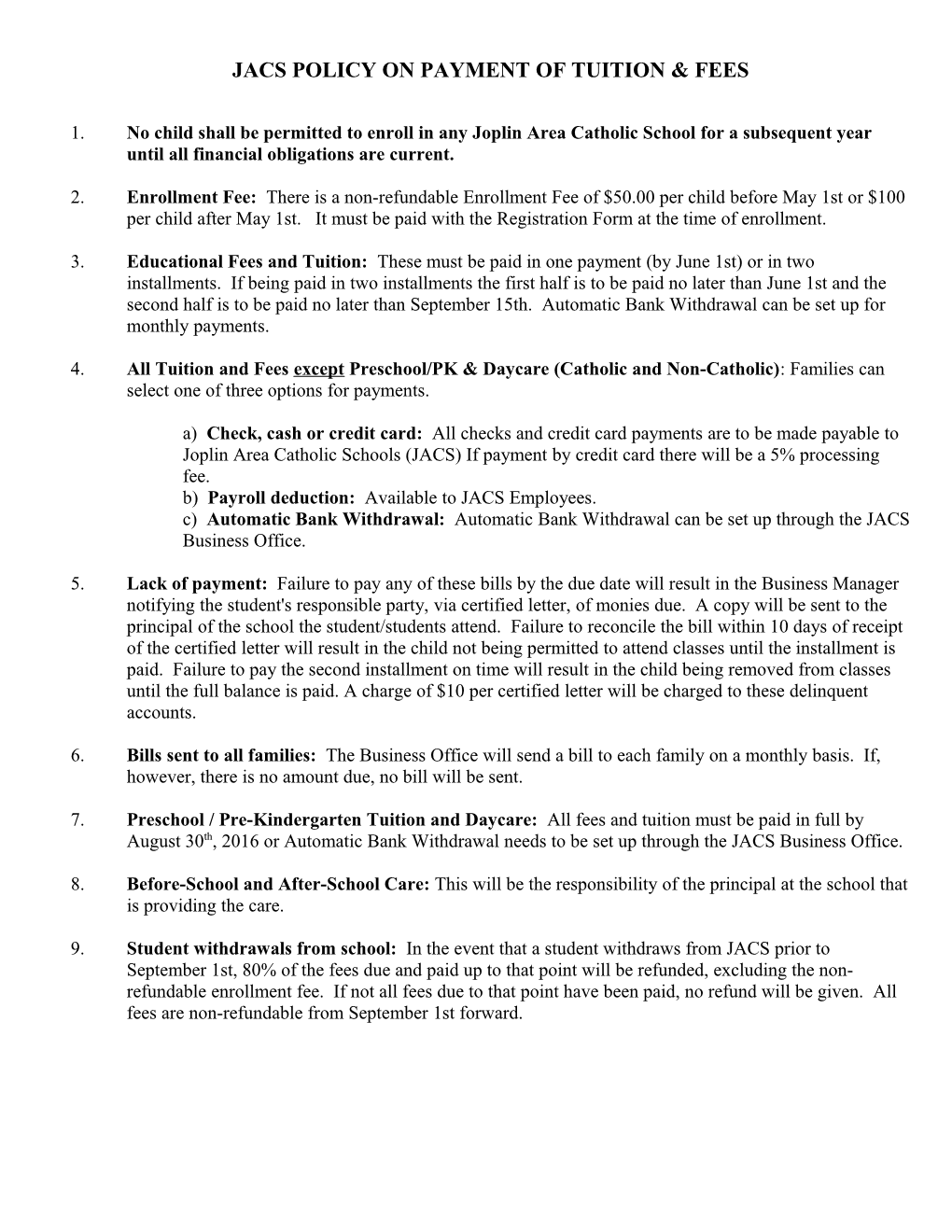 Jacs Policy on Payment of Tuition & Fees