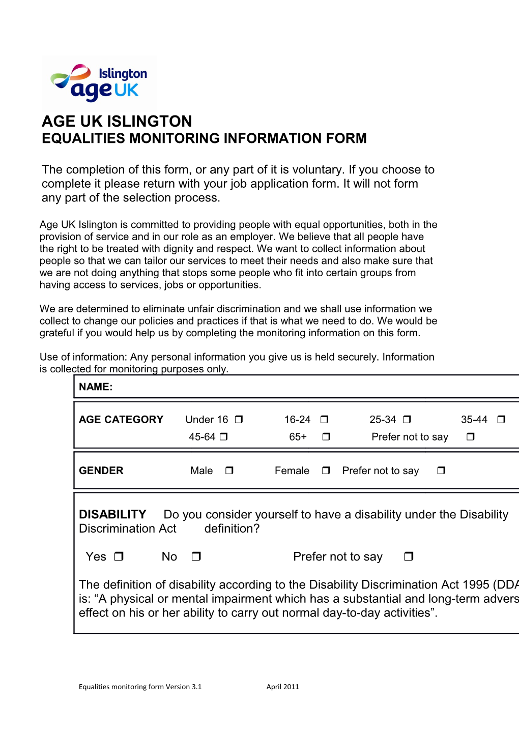 Equalities Monitoring Information Form