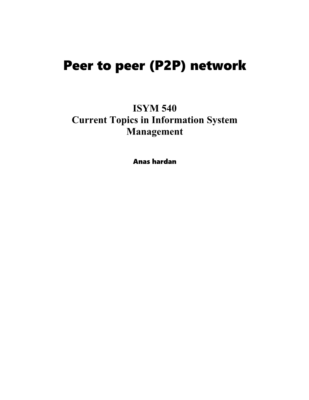 Peer to Peer (P2P) Network