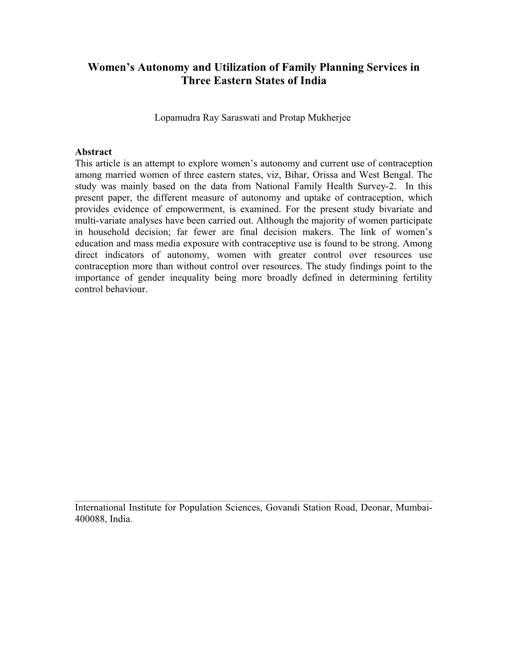 Women S Autonomy and Fertility Control Behaviour in Three Eastern States of India