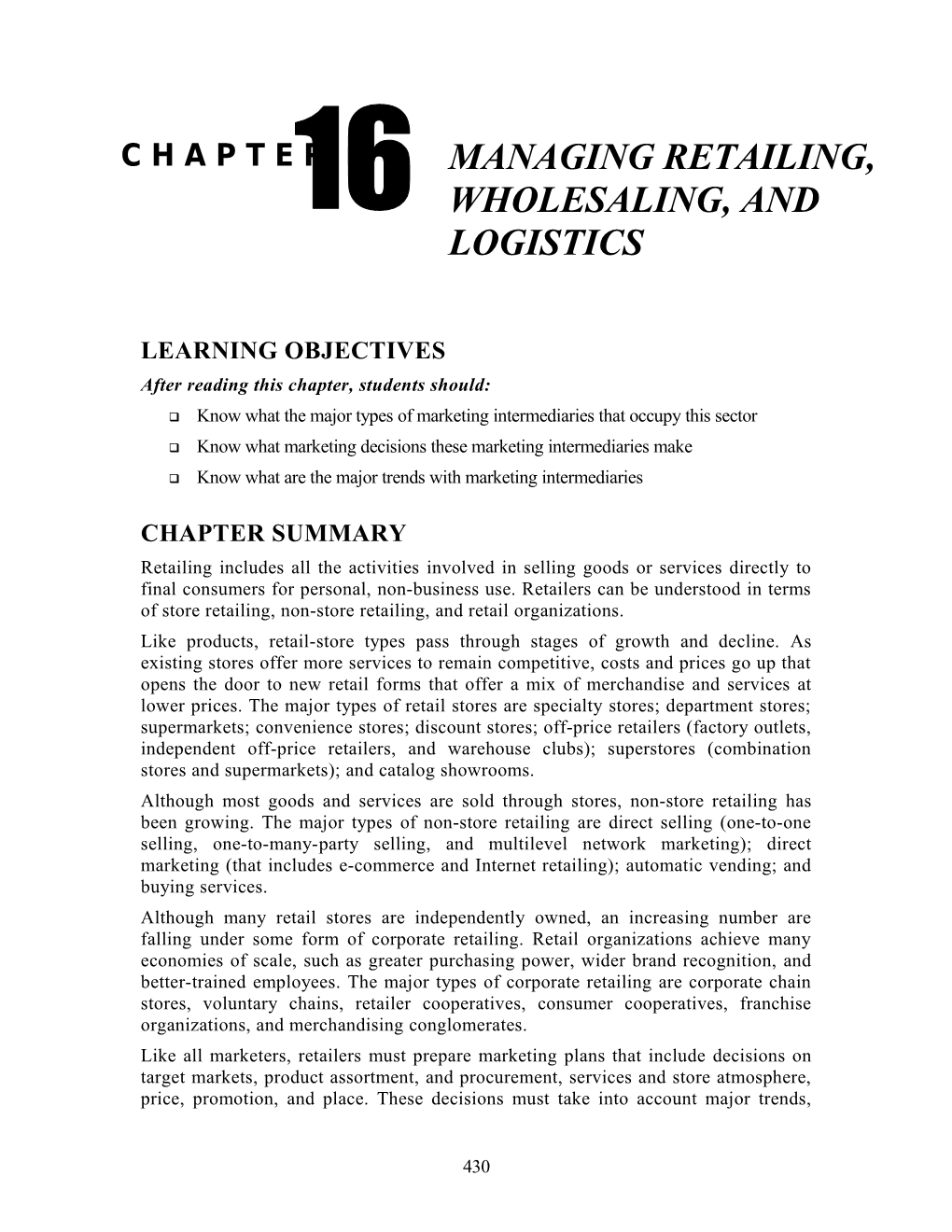 Chapter 16: Managing Retailing, Wholesaling, and Logistics