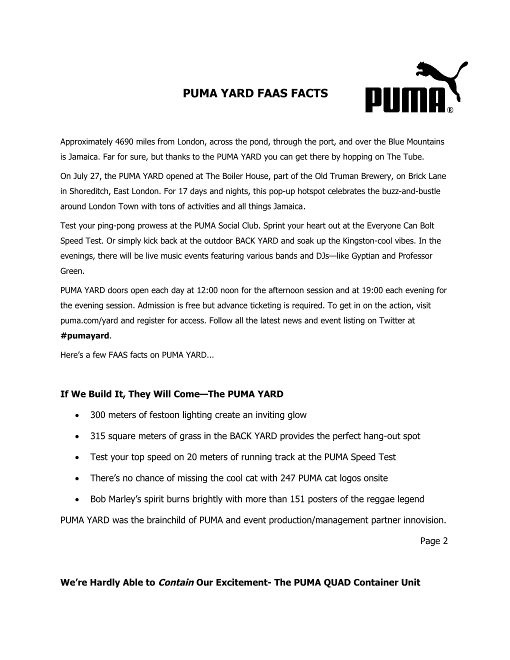 Puma Yard Faas Facts