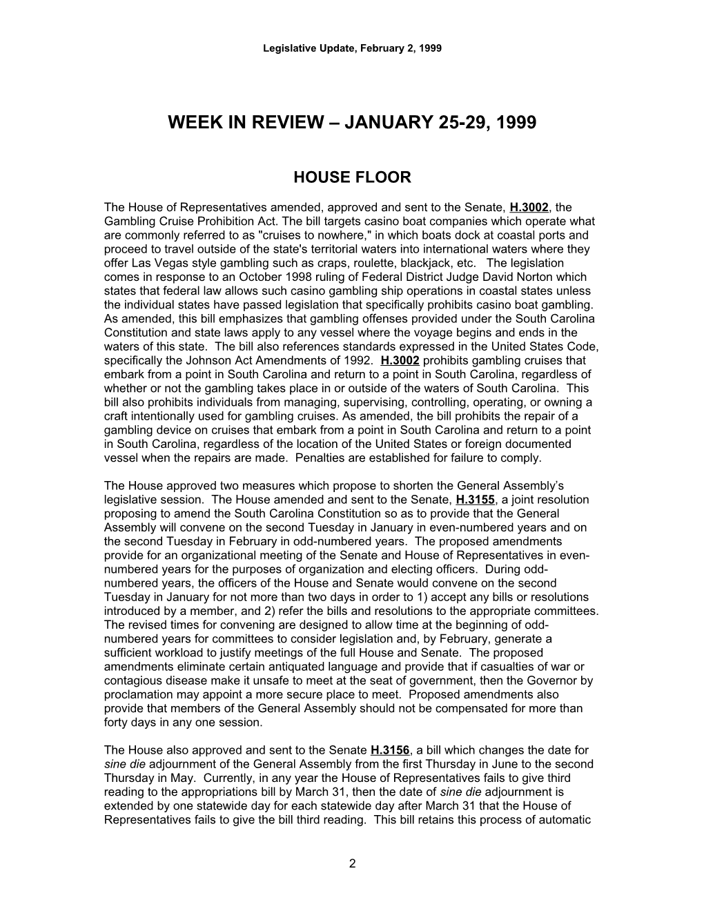 Legislative Update - Vol. 16 No. 04 February 2, 1999 - South Carolina Legislature Online