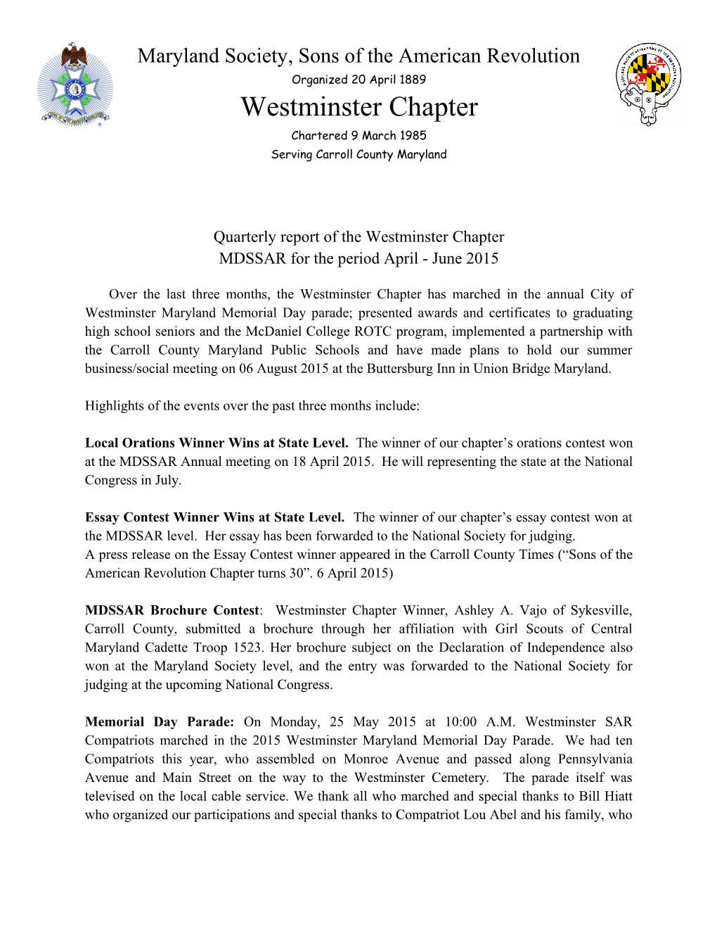 Quarterly Report of the Westminster Chapter