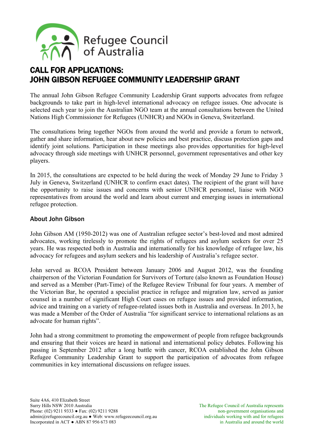 Call Forapplications: John Gibson Refugee Community Leadership Grant