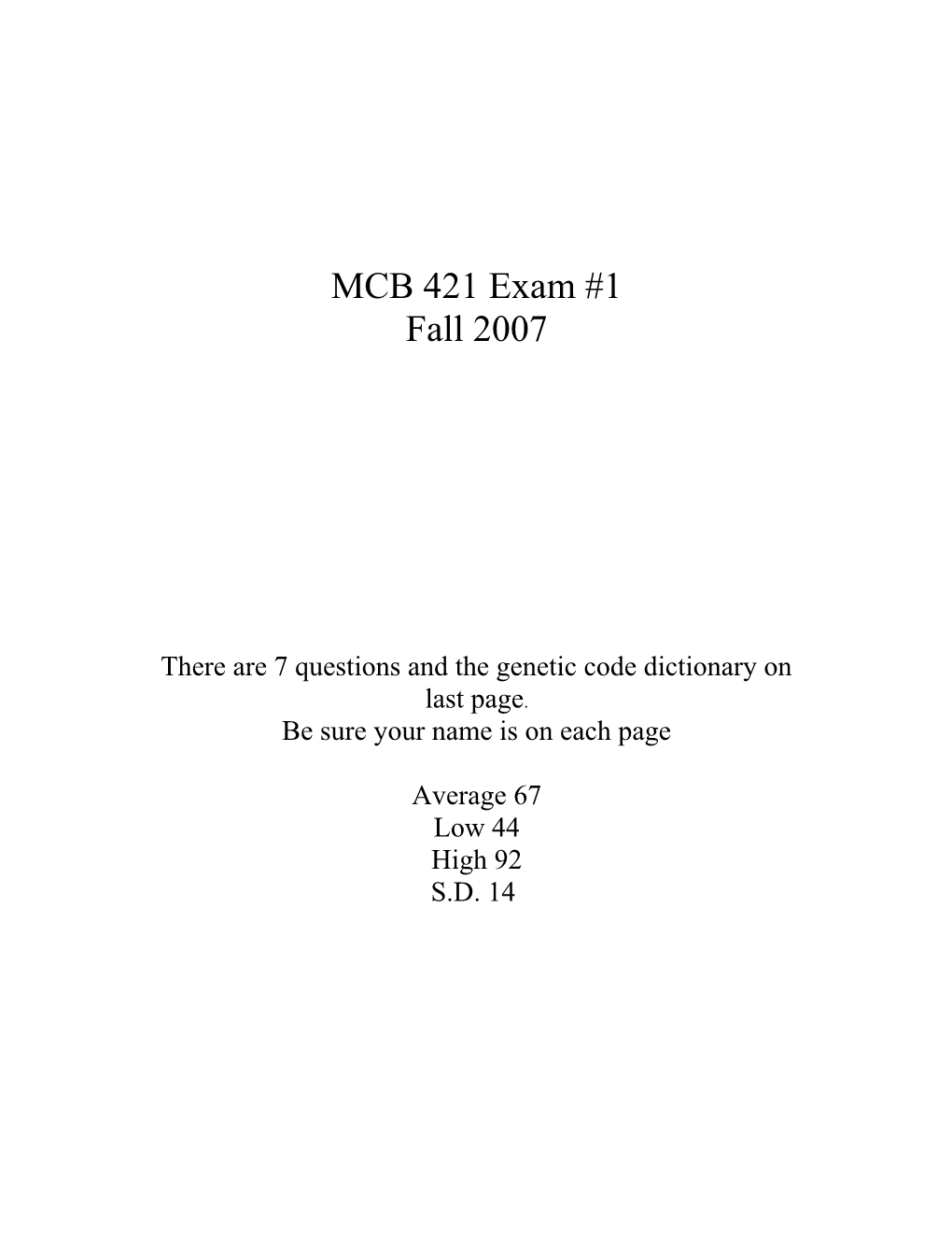There Are 7 Questions and the Genetic Code Dictionary on Last Page
