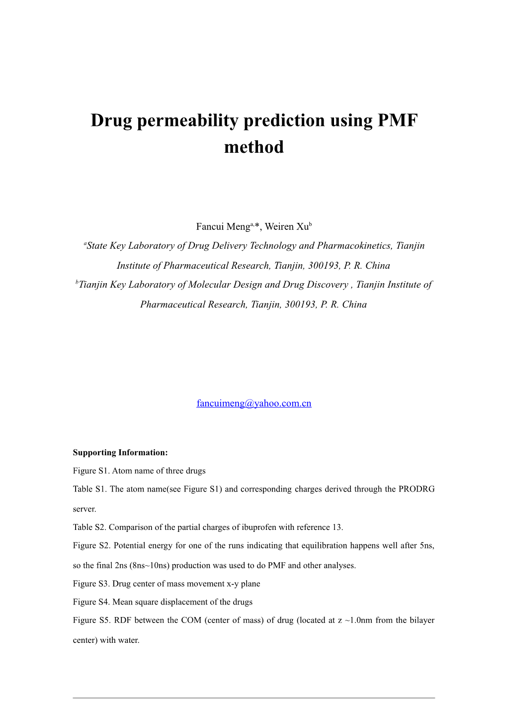 Drug Permeability Prediction Using PMF Method