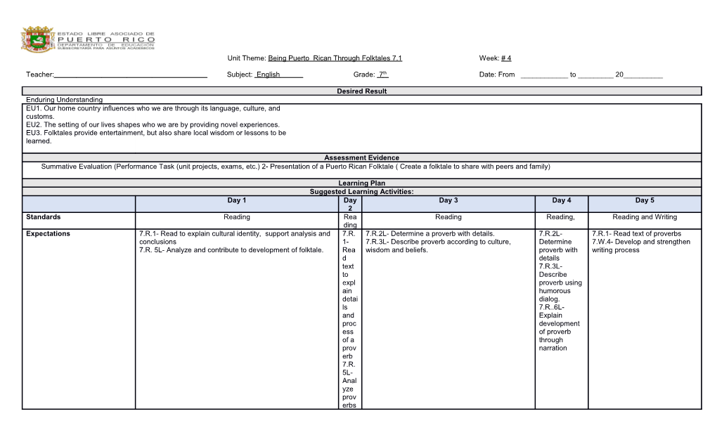 Unit Theme:Being Puerto Rican Through Folktales 7.1Week:#4