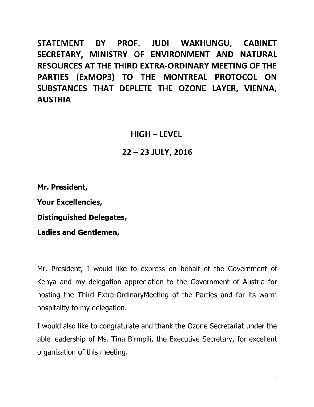 Statement by Prof. Judi Wakhungu, Cabinet Secretary, Ministry of Environment and Natural