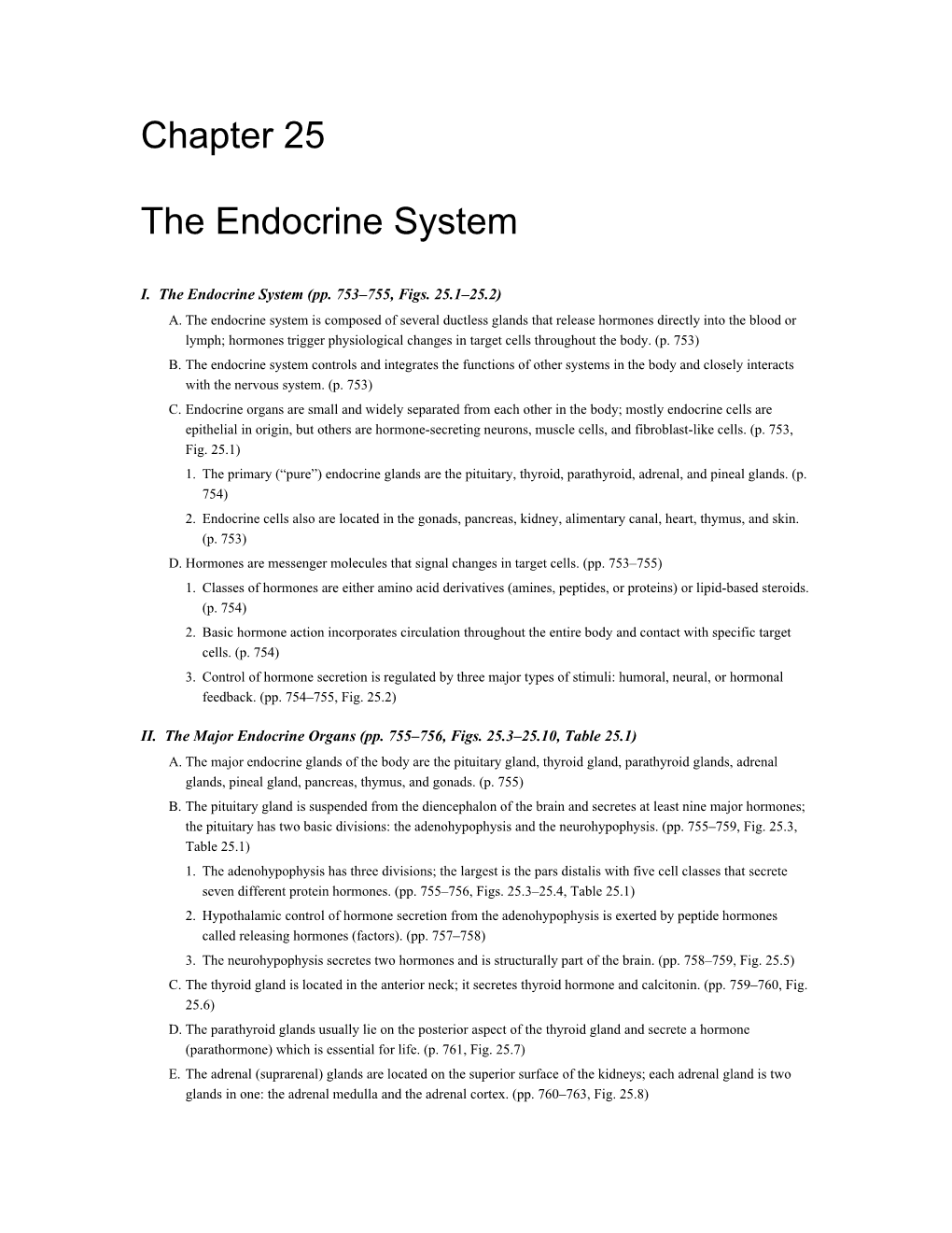 I. the Endocrine System (Pp. 753 755, Figs. 25.1 25.2)