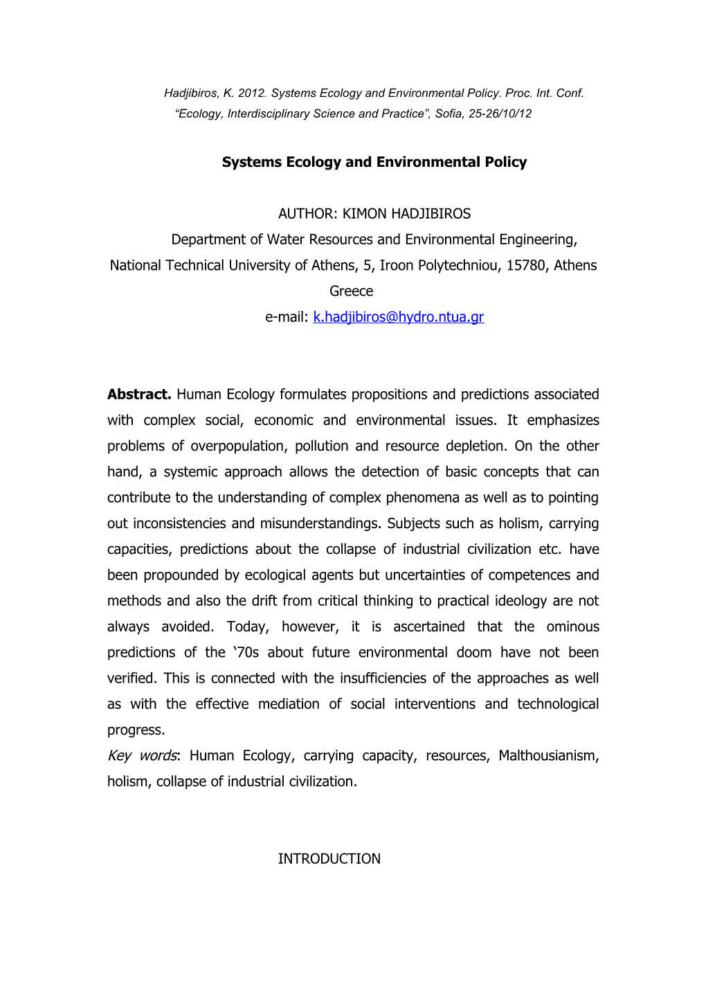 Systems Ecology and Environmental Policy