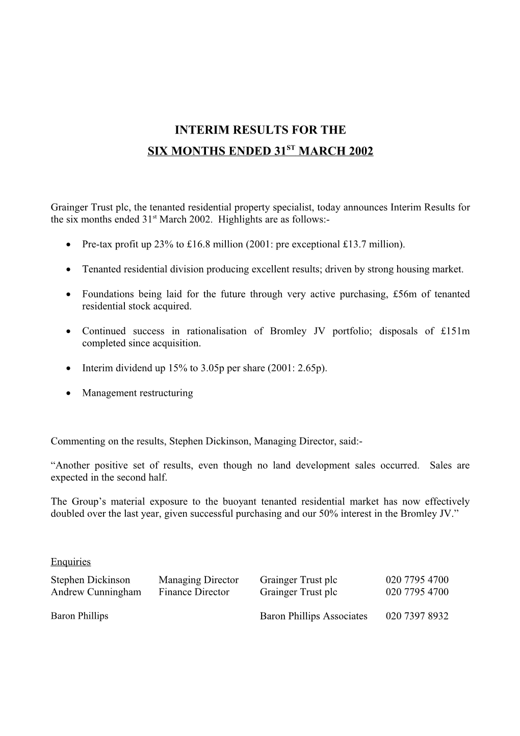 Interim Results for The