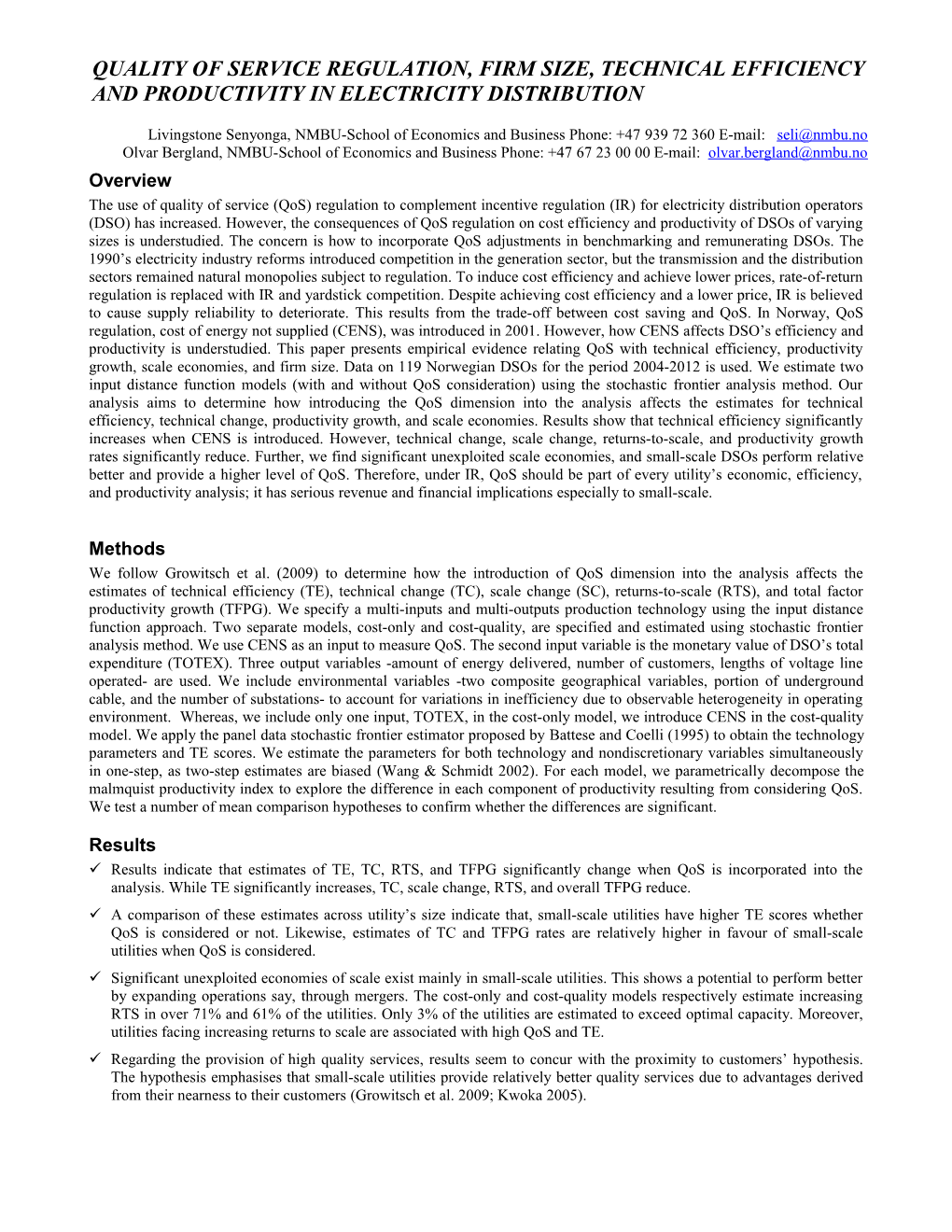 Quality of Service Regulation, Firm Size, Technical Efficiency and Productivity in Electricity