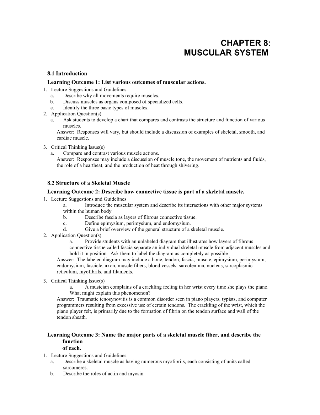 Learning Outcome 1: List Various Outcomes of Muscular Actions