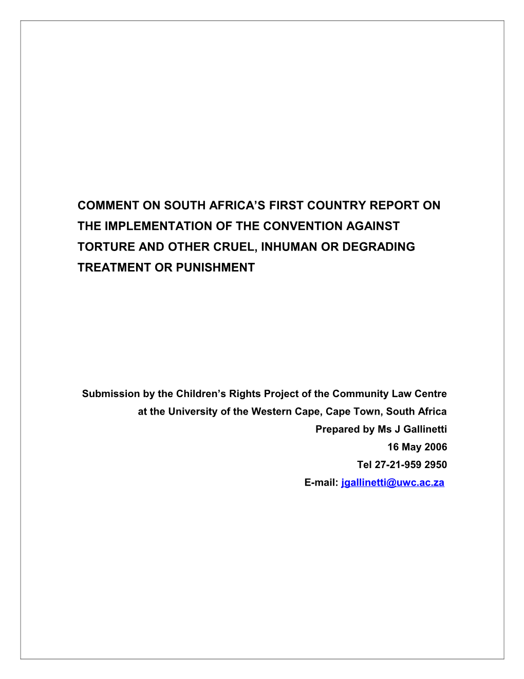 Comment on South Africa S First Country Report on the Implementation of the Convention