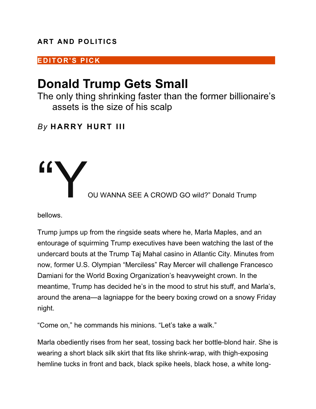 Donald Trump Gets Small