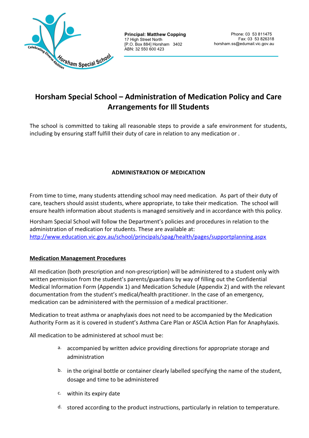 Horsham Special School Administration of Medication Policy and Care Arrangements for Ill