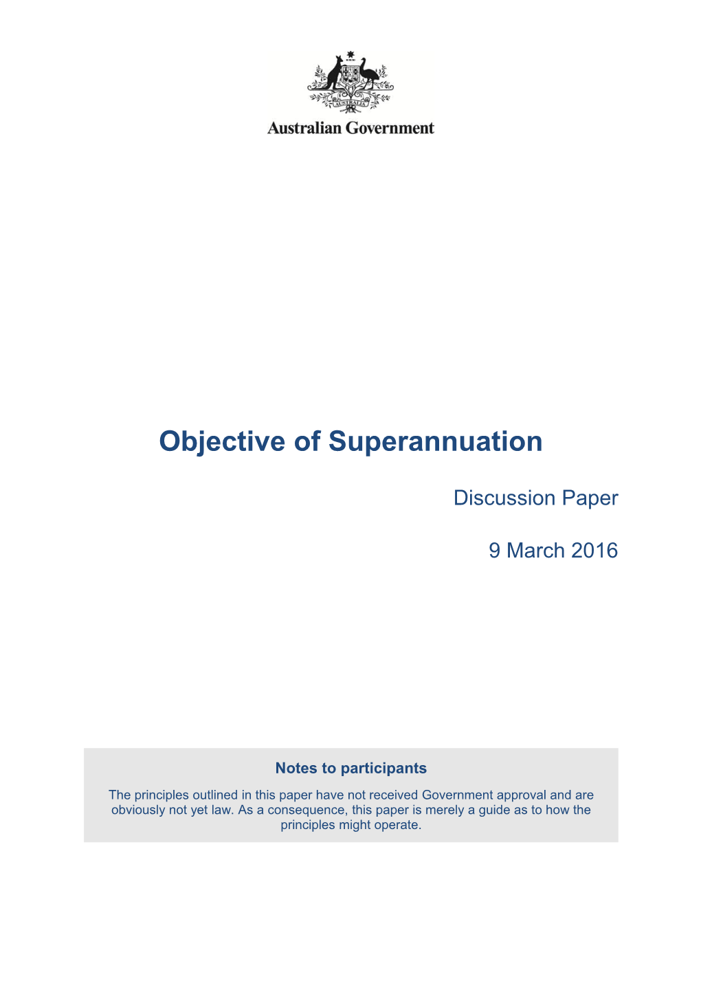 Objective of Superannuation - Discussion Paper