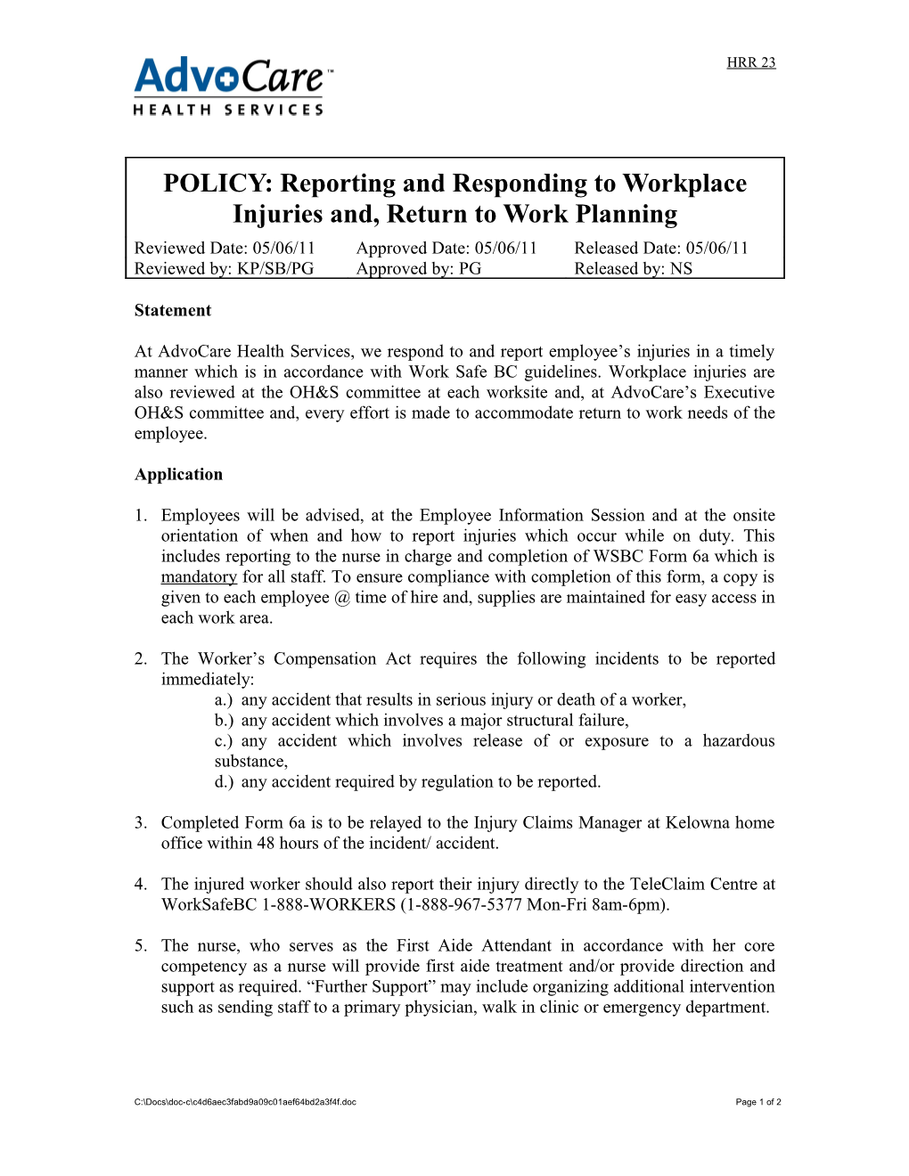 POLICY: Reporting Workplace Injuries