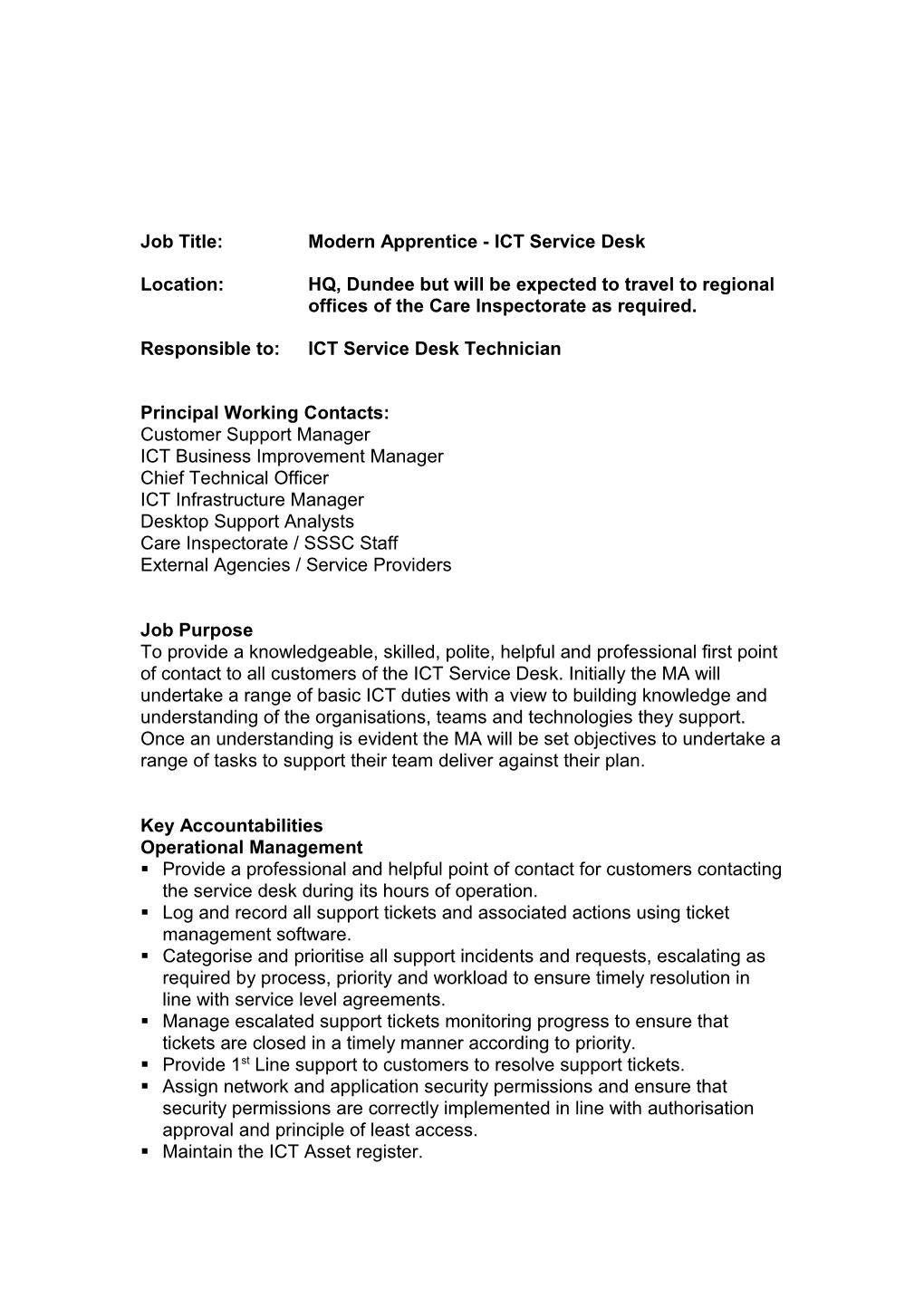 Job Title:Modern Apprentice - ICT Service Desk