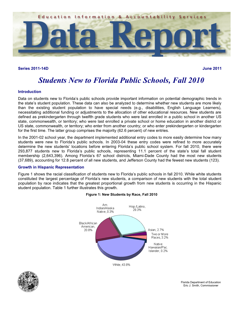 Students New to Florida Public Schools, Fall 2010