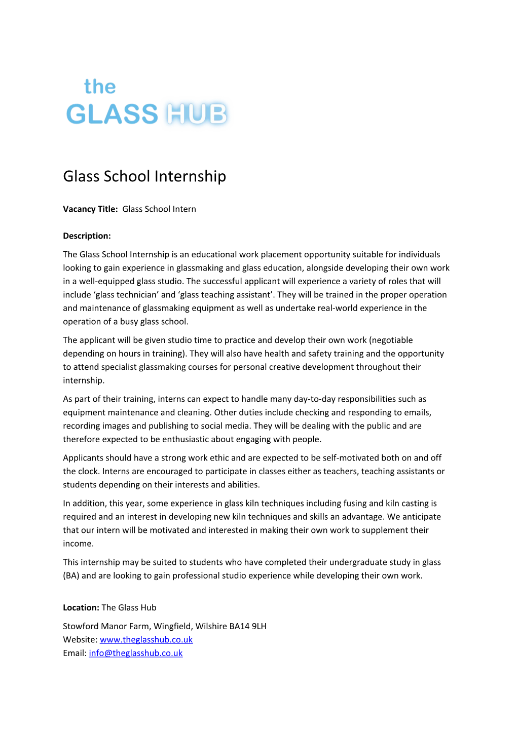 Vacancy Title: Glass School Intern