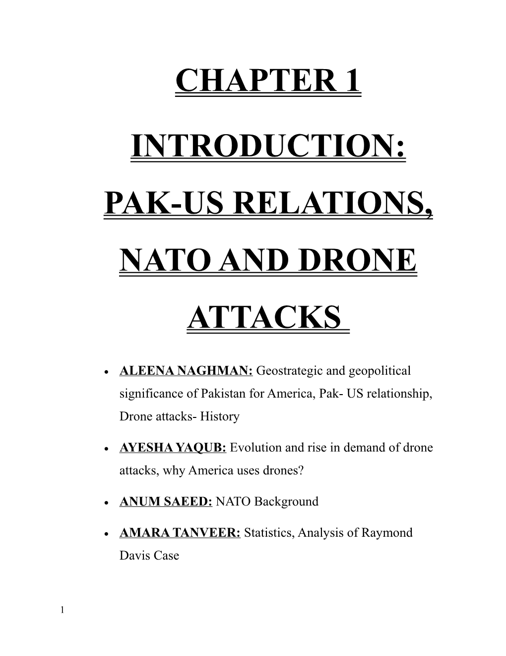 Introduction: Pak-Us Relations, Nato and Drone Attacks