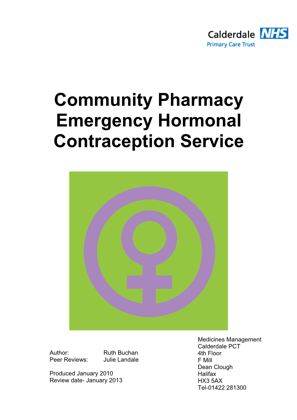 Community Pharmacy Emergency Hormonal Contraception Service