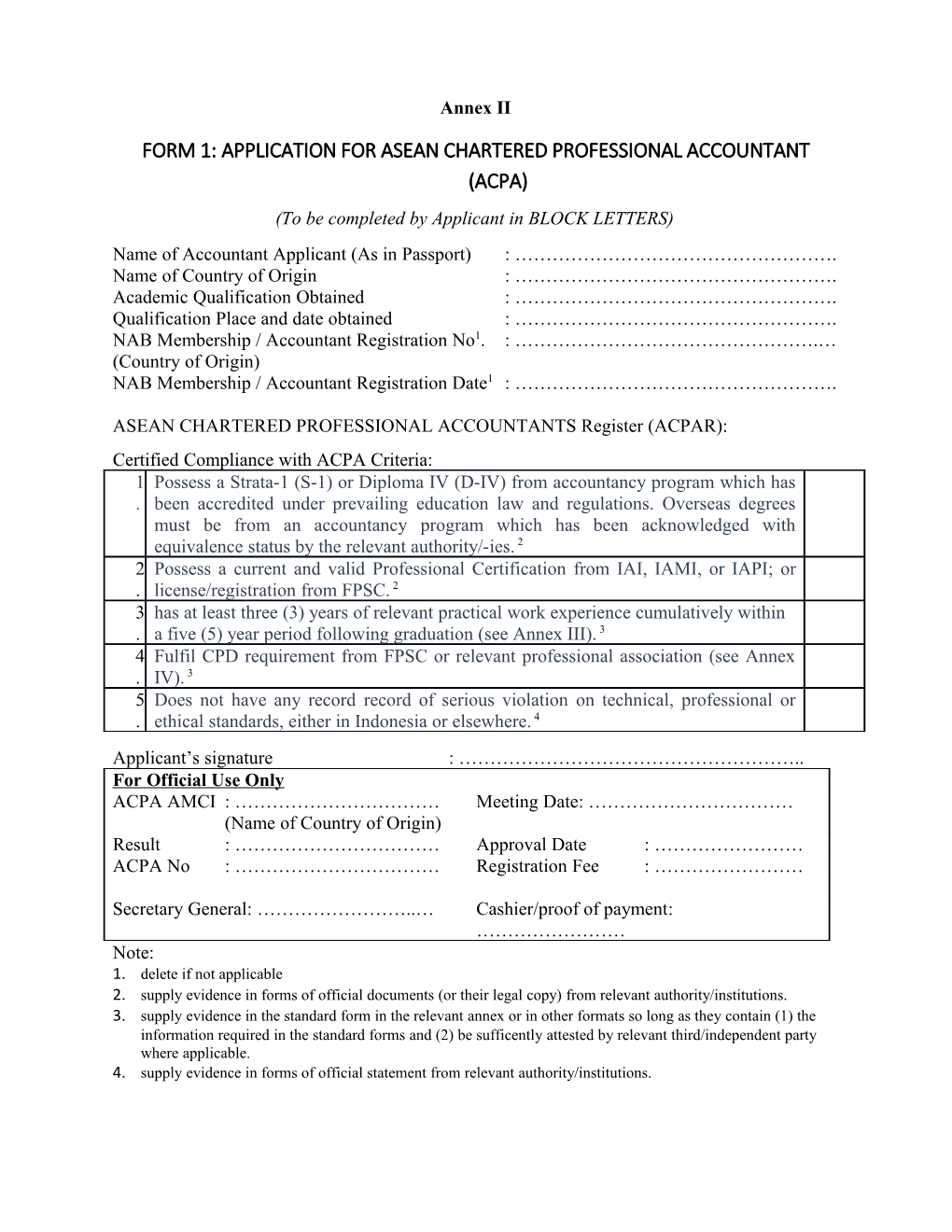Form 1: Application for Asean Chartered Professional Accountant (Acpa)