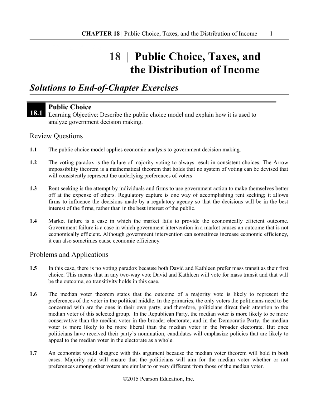 CHAPTER 18 Public Choice, Taxes, and the Distribution of Income 1