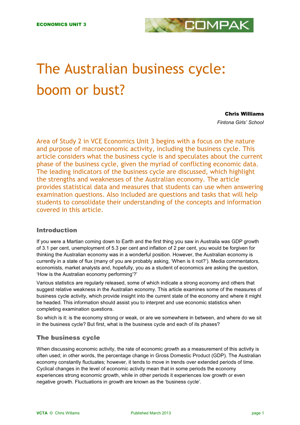 The Australian Business Cycle: Boom Or Bust?