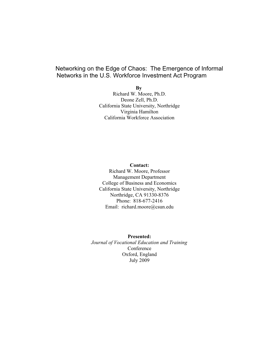 Networking on the Edge of Chaos: the Emergence of Informal Networks in the U