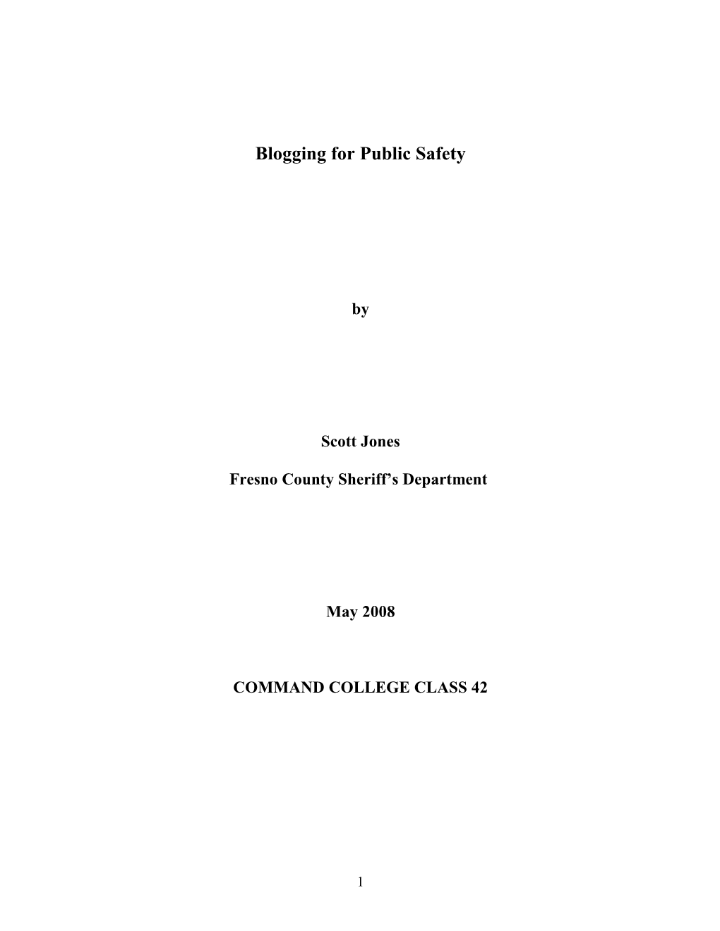 Blogging for Public Safety