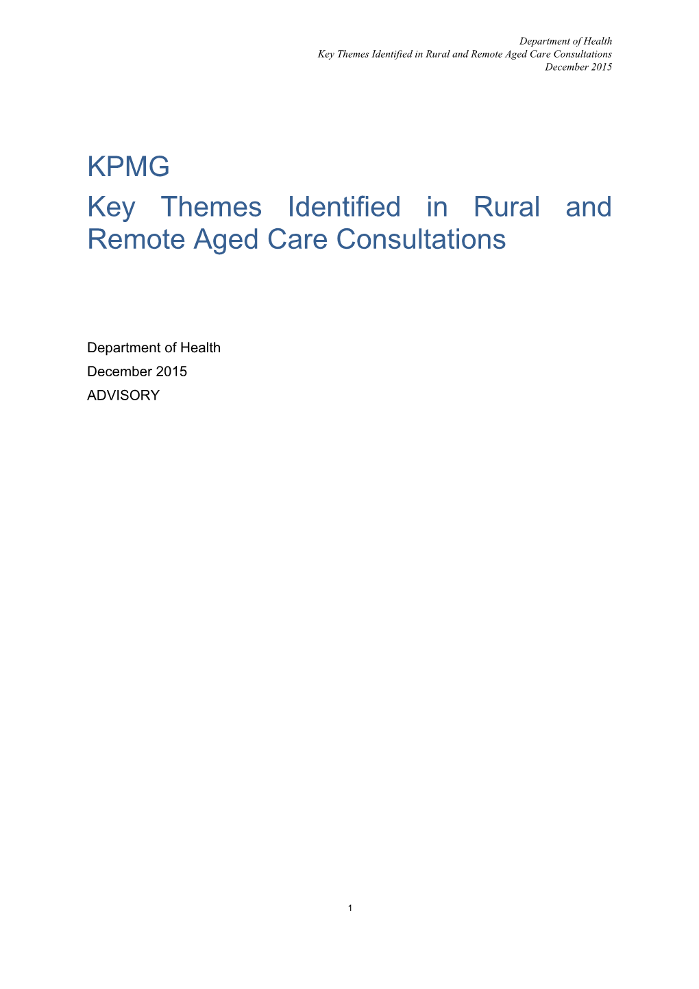 Key Themes Identified in Rural and Remote Aged Care Consultations