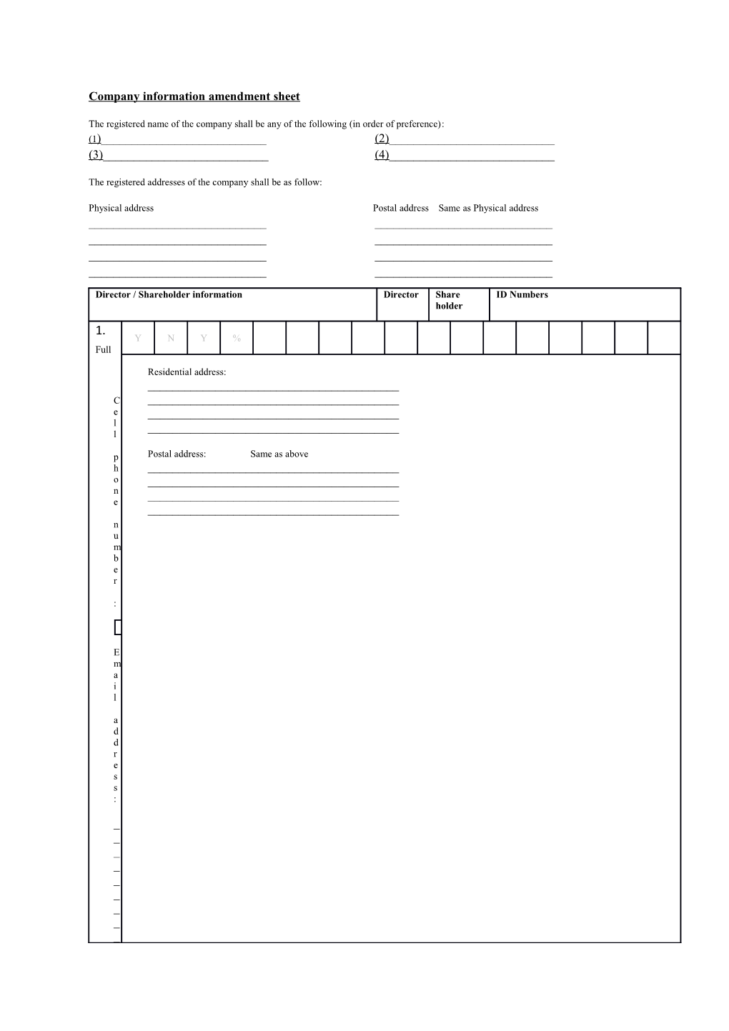 Amendment of Company / Close Corporation Details