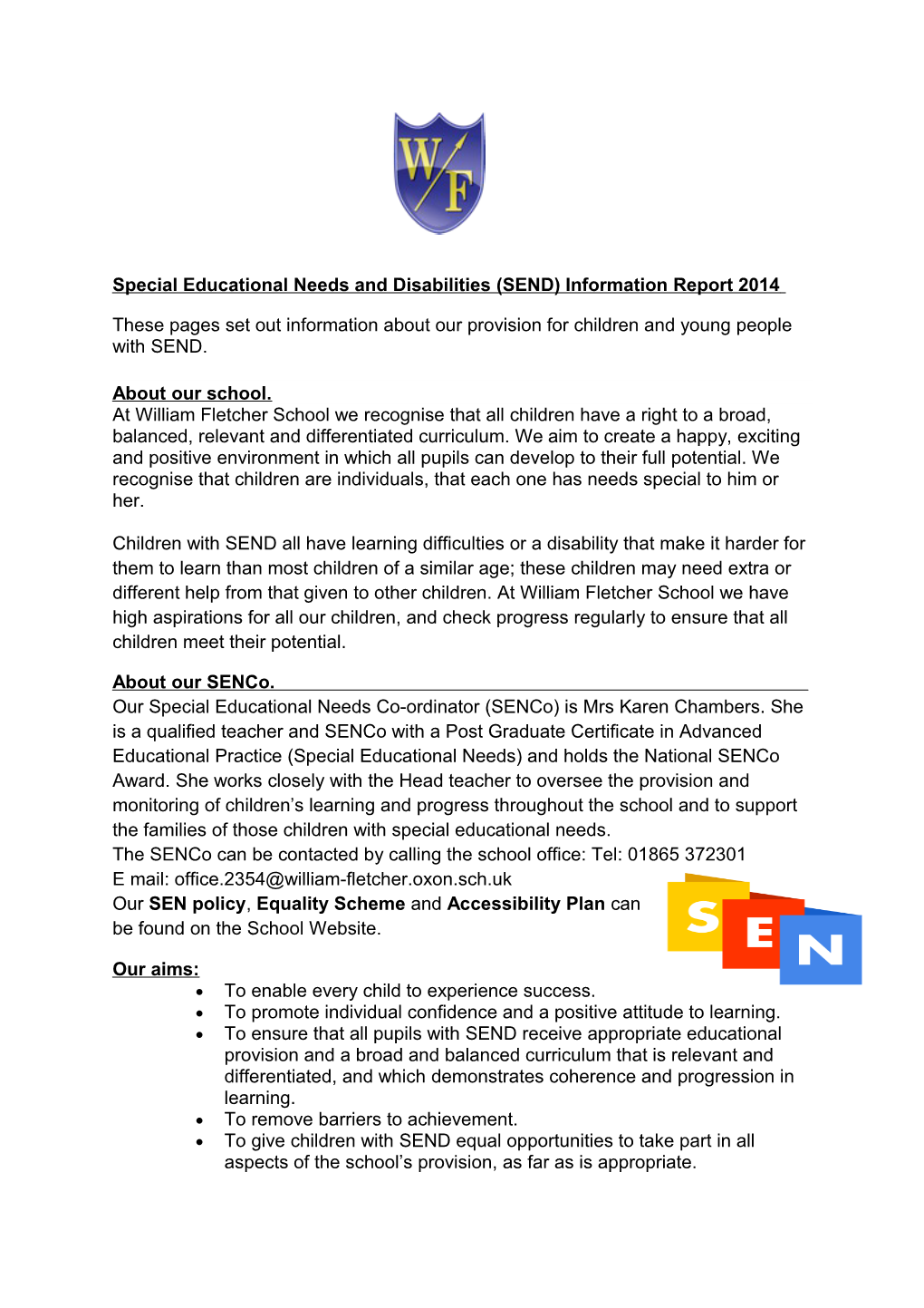 Special Educational Needs and Disabilities (SEND) Information Report 2014