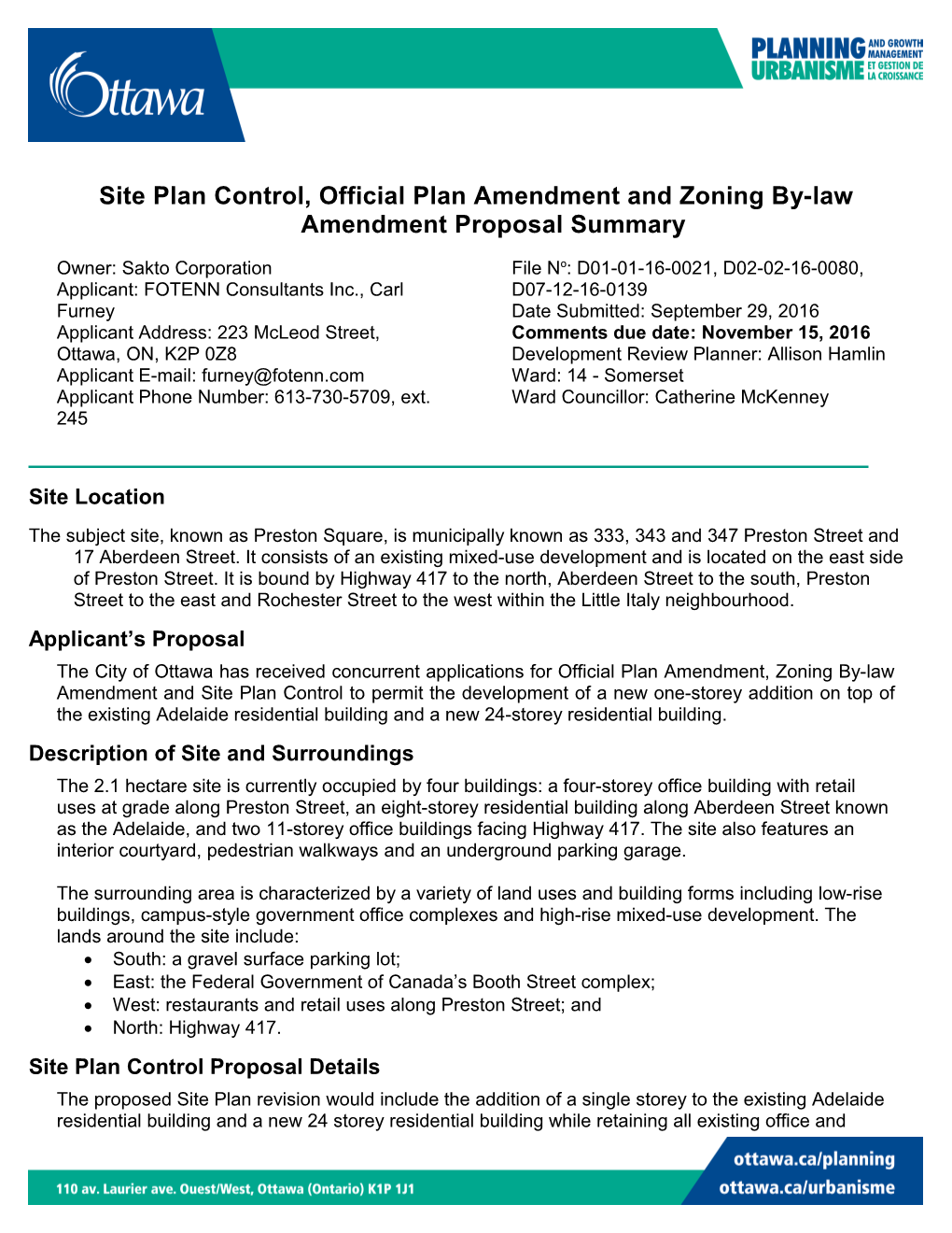 Site Plan Control, Official Plan Amendment and Zoning By-Law Amendment Proposal Summary