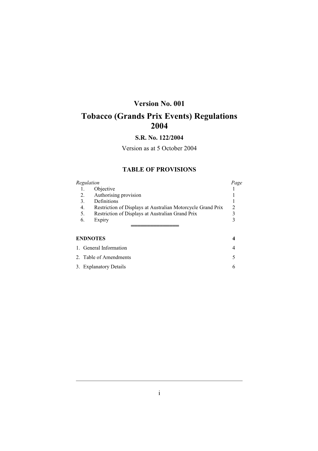 Tobacco (Grands Prix Events) Regulations 2004