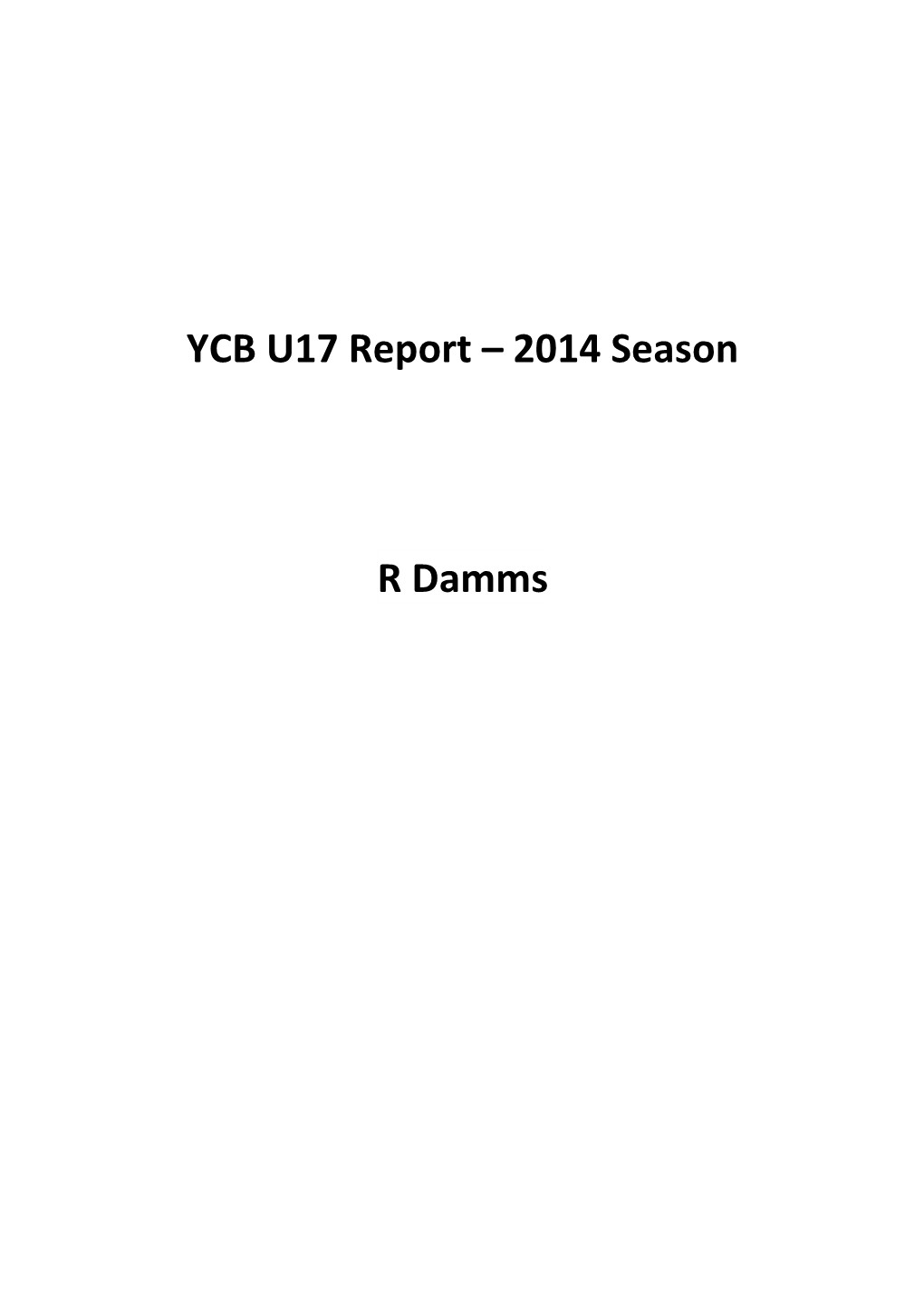 YCB U17 Report 2014 Season