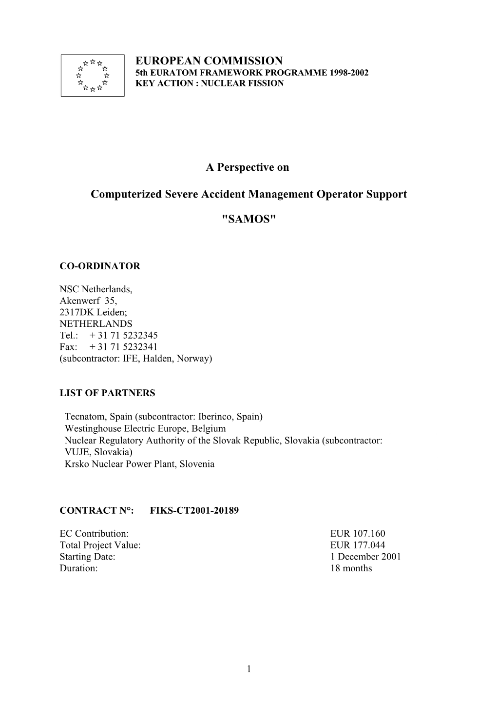 Computerized Severe Accident Management Operator Support